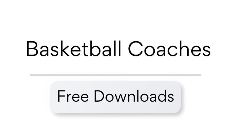 Free Basketball coaches downloads